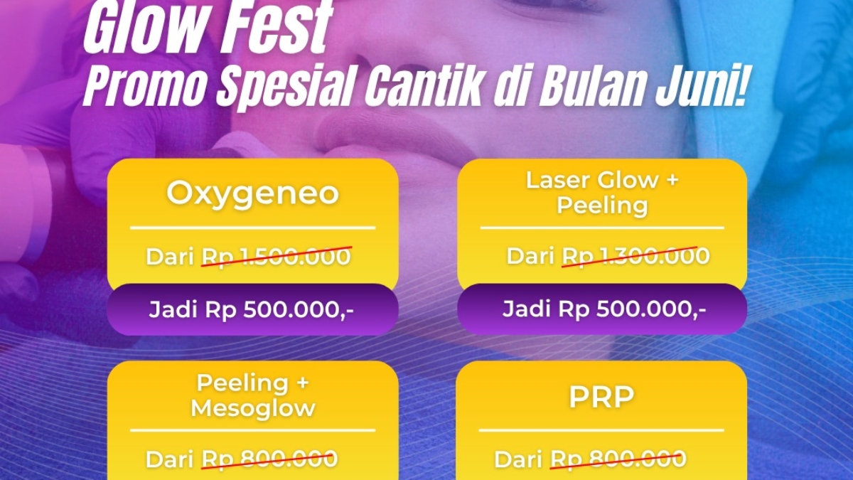 promo glow fest juni 2025